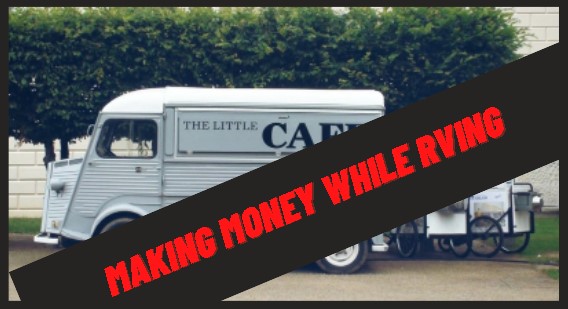 make money rving