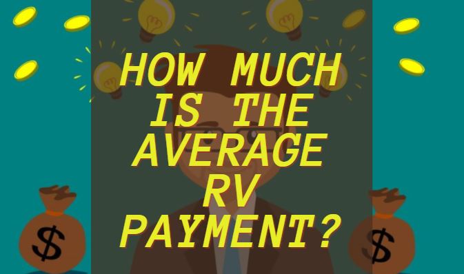 average rv payment