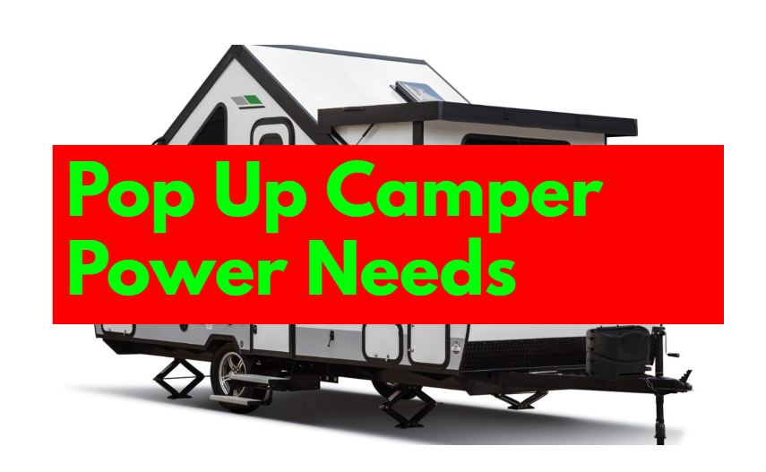 pop up camper watts
