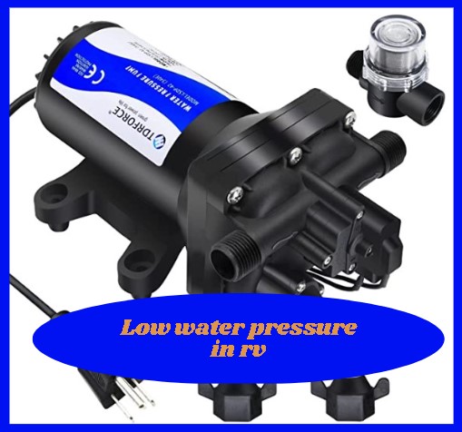 low water pressure in rv