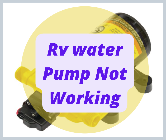 rv water pump not working